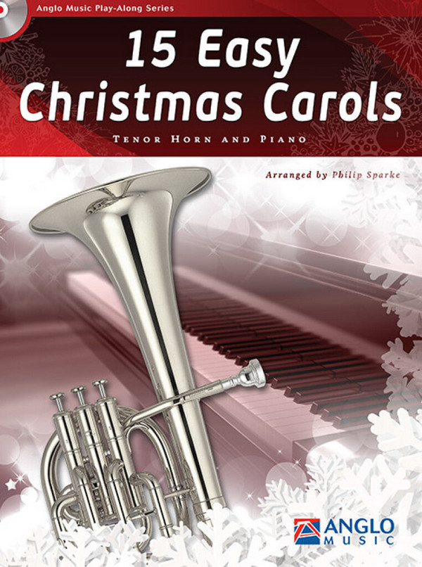 15 easy Christmas Carols (+CD)  for tenor horn and piano  