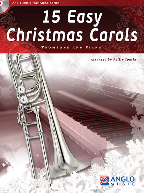 15 easy Christmas Carols (+CD)  for trombone and piano  