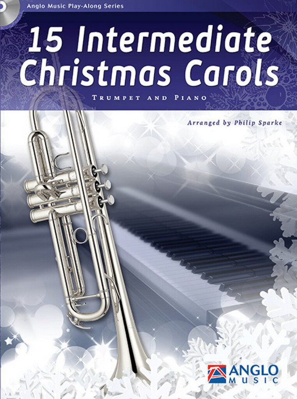 15 Intermediate Christmas Carols (+CD)  für Trompete und Klavier   