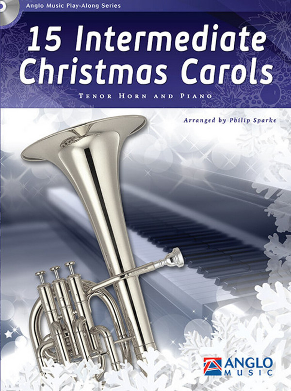 15 Intermediate Christmas Carols  Tenor Horn and Piano  Buch + CD
