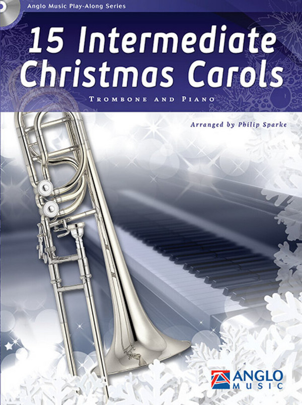 15 Intermediate Christmas Carols  Posaune und Klavier  Buch + CD
