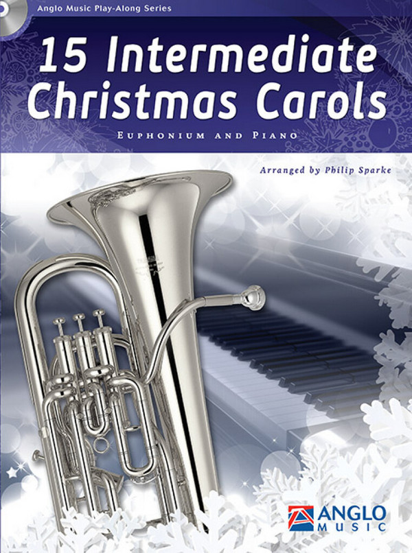 15 Intermediate Christmas Carols (+CD)  for euphonium and piano   