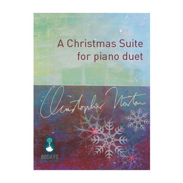 A Christmas Suite&nbsp;&nbsp;for 2 pianos&nbsp;&nbsp;score