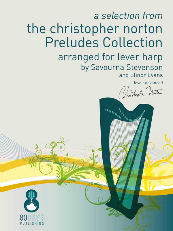 Christopher Norton, A Selection From The Christopher Norton Preludes  Lever Harp  Buch