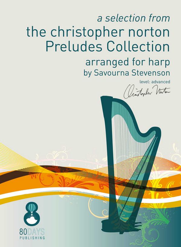 Christopher Norton, A Selection From The Christopher Norton Preludes  Pedal Harp  Buch