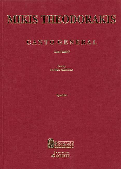 Canto General  für Mezzo-Sopran, Bass-Bariton, gemischter Chor und 15 Instrumente  Klavierauszug - gebundene Ausgabe