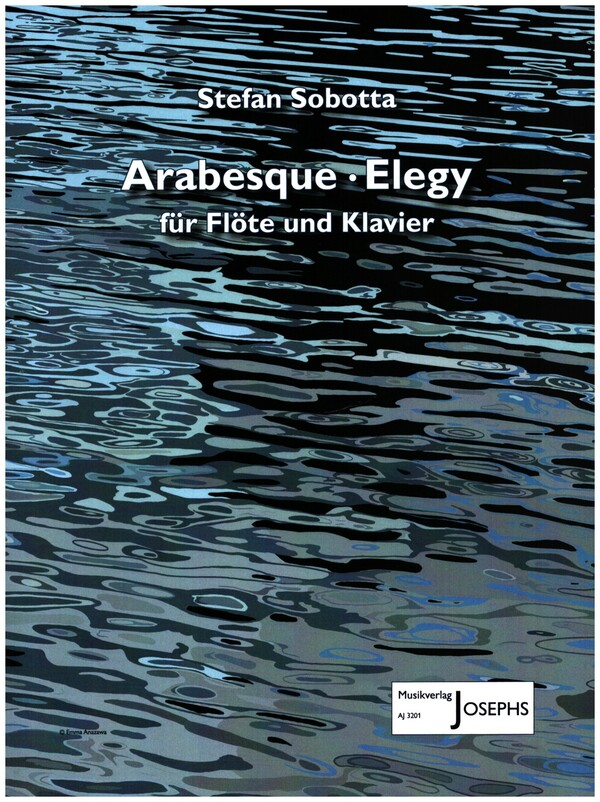 Arabesque - Elegy  für Flöte und Klavier  