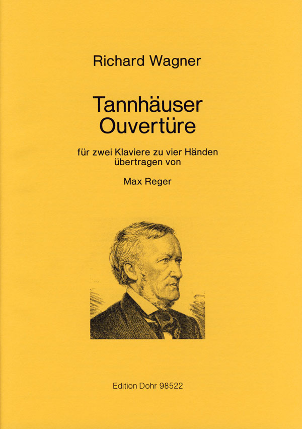 Ouvertüre zu Tannhäuser&nbsp;&nbsp;für 2 Klaviere zu 4 Händen&nbsp;&nbsp;