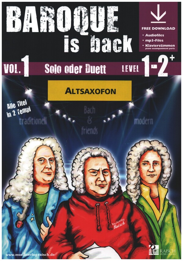 Baroque is back vol.1 (+ Online Audio)  für 1-2 Altsaxophone  (Klavier ad lib zum Ausdrucken als PDF)