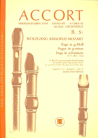 Fuge g-Moll KV401 für 4 Blockflöten (SATB)  Partitur und Stimmen  Lüchtefeld, Klaus, Arr.