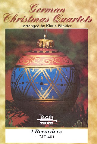German Christmas quartets for 4 recorders  (SATB),  score and parts  Quartette zum Weihnachtsfest
