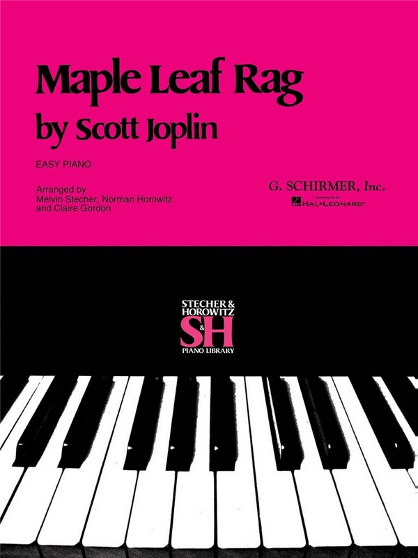 Maple leaf rag for easy piano  Stecher, Melvin, arr.  Horowitz, Norman, arr.