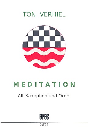 Meditation   für Altsaxophon und Orgel  