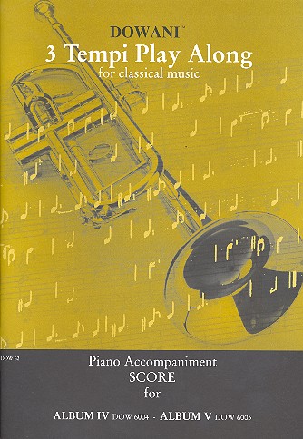 Klavierbegleitung zum Trompetenalbum  Nr.4 und Nr.5 (DOW6004 und DOW6005)  
