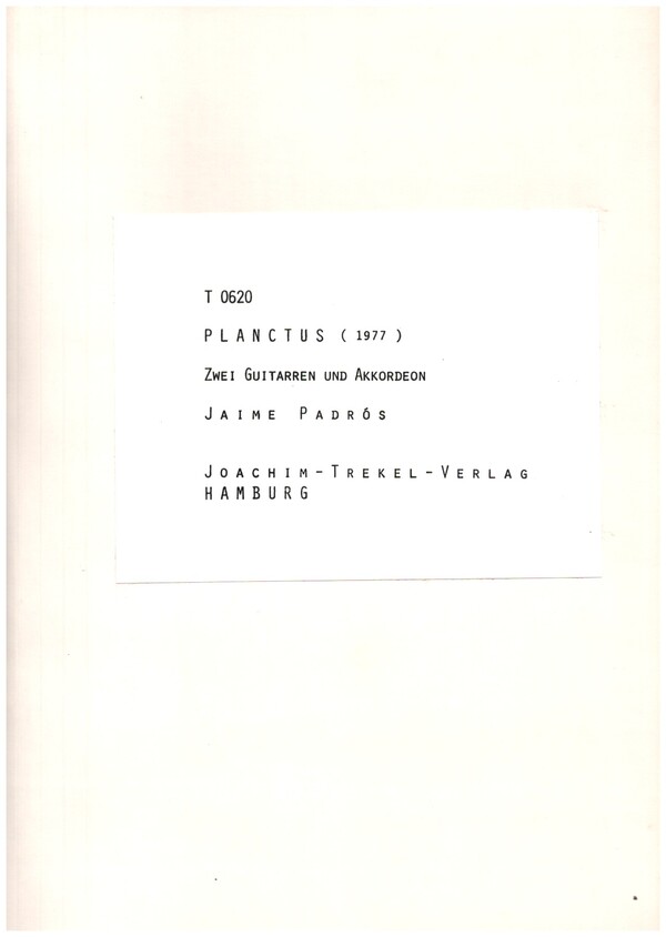 Planctus  für 2 Gitarren und Akkordeon  3 Spielpartituren