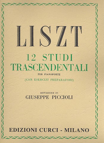 12 studi trascendentali per pianoforte  (con esercizi preparatori)  Piccioli, G., rev.