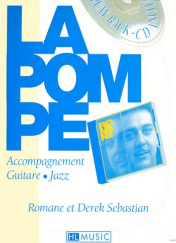 La pompe (+CD): accompagnement&nbsp;&nbsp;guitare jazz&nbsp;&nbsp;CD avec playback du disque Quintet