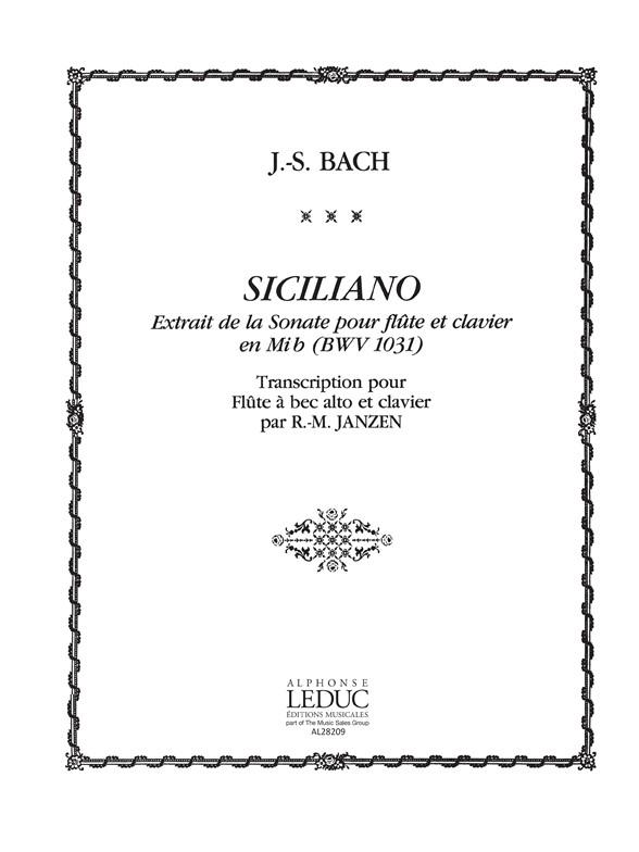 Siciliano pour flute a bec alto et clavier&nbsp;&nbsp;extrait de la sonate mib majeur BWV1031&nbsp;&nbsp;