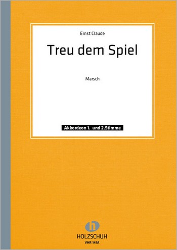 Treu dem Spiel Marsch  für Akkordeon  