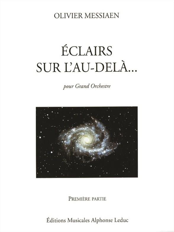 Eclairs sur l'au-delà  vol.1 (nos.1-6)  pour grand orchestre  partition