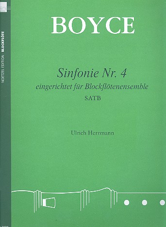 Sinfonie Nr.4  für Blockflötenensemble (SATB)  Partitur und Stimmen