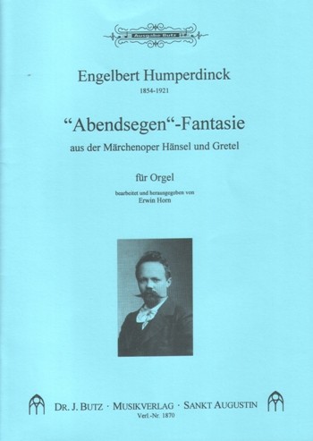 Abendsegen-Fantasie aus Hänsel und Gretel&nbsp;&nbsp;für Orgel&nbsp;&nbsp;