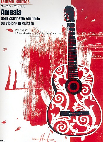 Amasia pour clarinette (ou flute&nbsp;&nbsp;ou violon) et guitare&nbsp;&nbsp;
