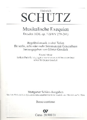 Musikalische Exequien SWV279-281&nbsp;&nbsp;für 6 oder mehr Stimmen und Bc&nbsp;&nbsp;Basso continuo 