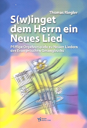 S(w)inget dem Herrn ein neues Lied&nbsp;&nbsp;für Orgel&nbsp;&nbsp;