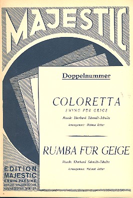 Coloretta und Rumba für Geige:  für Salonorchester  Ritter, Helmut, Arr.