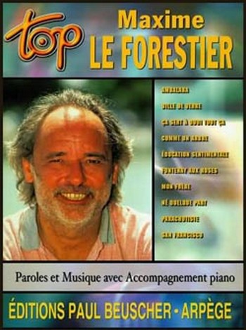 Top Maxime Le Forestier:  paroles et musique avec  accompagnement piano