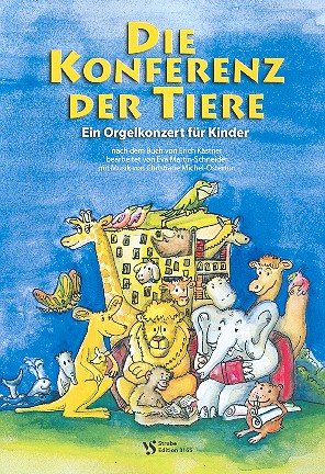 Die Konferenz der Tiere  für Erzähler und Orgel  Partitur mit Aufführungshinweisen