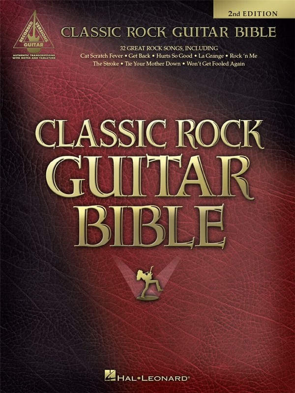 Classic Rock Guitar Bible -  2nd Edition&nbsp;&nbsp;songbook vocal/guitar/tab&nbsp;&nbsp;