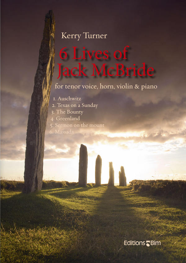 6 lives of Jack McBride for tenor  violin, horn in f and piano  piano score+parts