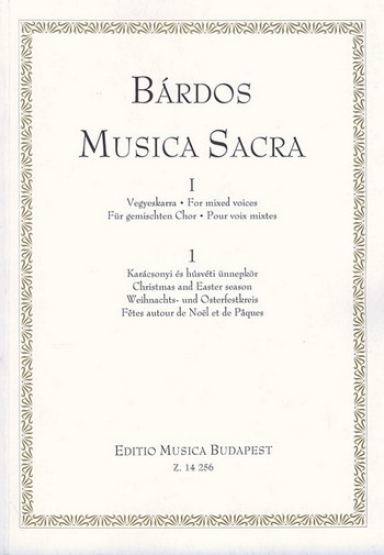 Musica Sacra Serie 1 Band 1: Weihnachts-  und Osterfestkreis,  für gem Chor a cappella  Partitur