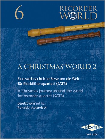 A Christmas World vol.2  für 4 Blockflöten (SATB)  Partitur und Stimmen