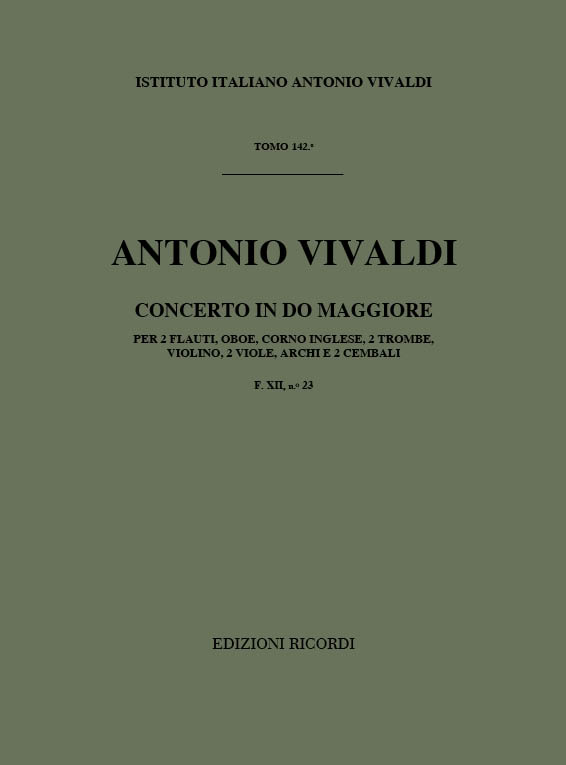 Concerto do maggiore F.XII,23 für&nbsp;&nbsp;2 Flöten, Oboe, Engl. Horn, 2 Trp,&nbsp;&nbsp;Streicher und 2 Cembali, Partitur