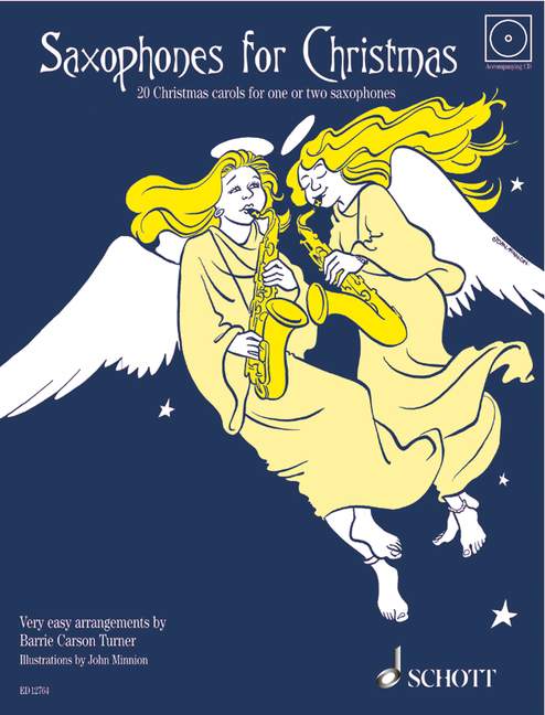 Saxophones for christmas (+CD)  - 20 Christmas Carols&nbsp;&nbsp;for 1-2 alto saxophones&nbsp;&nbsp;