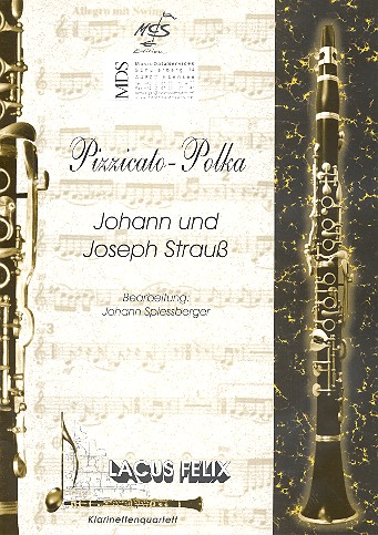 Pizzicato-Polka für&nbsp;&nbsp;Klarinettenquartett&nbsp;&nbsp;Partitur+Stimmen