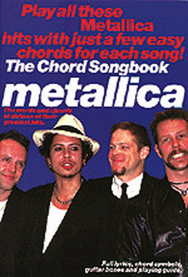 Metallica: the chord songbook for voice/guit&nbsp;&nbsp;Play all these Metallica hits&nbsp;&nbsp;16 of their greatest hits