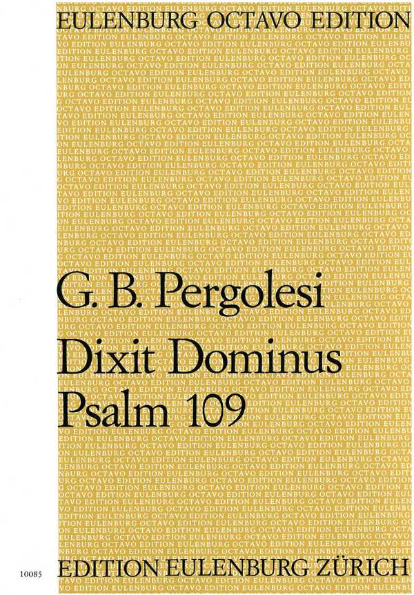 Dixit Dominus - Psalm 109  für Soli, Doppelchor und Doppelorchester  Partitur