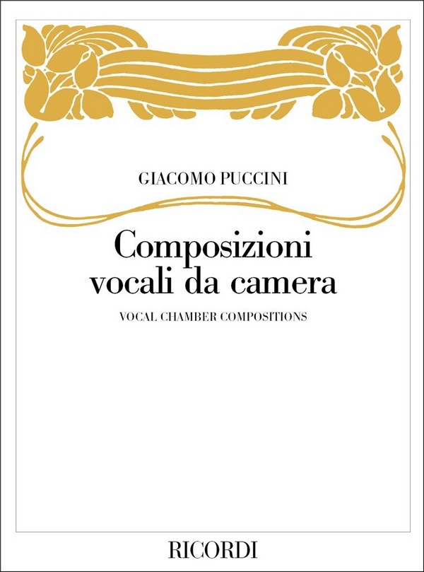 Composizioni vocali da camera  per canto e pianoforte (en/it)  