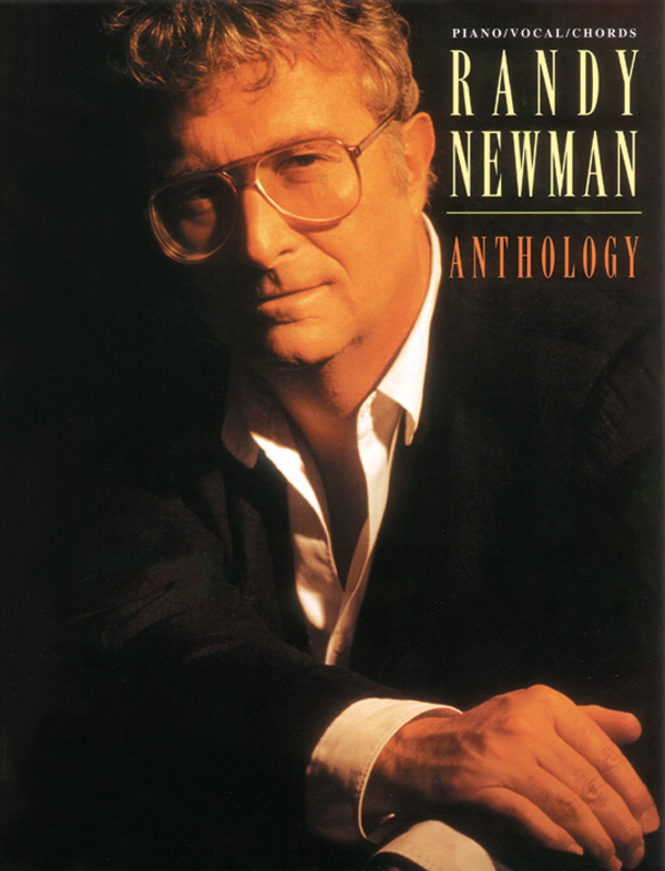 Randy Newman Anthology&nbsp;&nbsp;piano/vocal/chords&nbsp;&nbsp;Songbook 