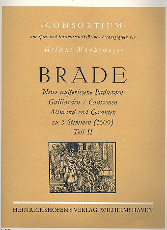 Newe ausserlesene Paduanen, Galliarden,  Cantzonen, Allmand und Coranten für Blockflöten (SSATB)  5 Stimmen 1609,  Partitur