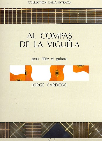 Al compas de la viguela pour  flute et guitarre  