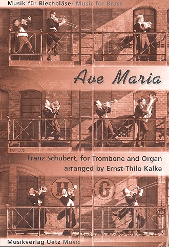Ave Maria für Posaune und Orgel  Kalke, Ernst Thilo, Arr.  