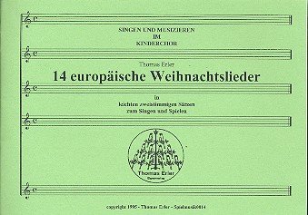 14 europäische Weihnachtslieder&nbsp;&nbsp;für Kinderchor&nbsp;&nbsp;
