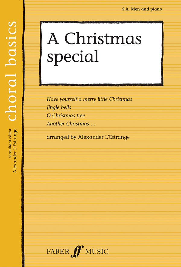A Christmas special 4 songs  for mixed chorus (SAB) and piano  accompaniment, score