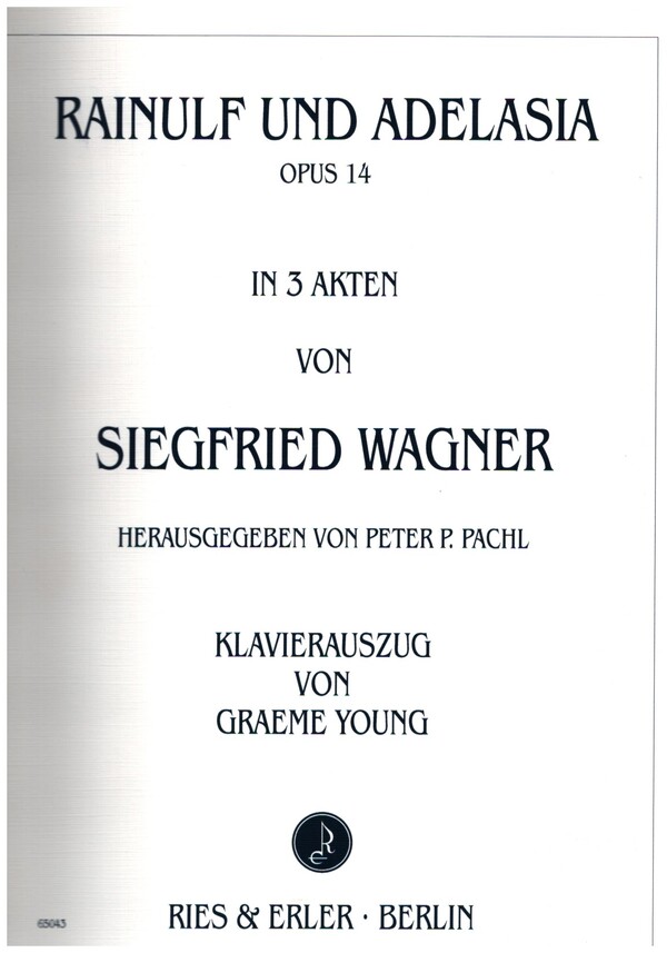 Rainulf und Adelasia op.14 Oper&nbsp;&nbsp;Klavierauszug&nbsp;&nbsp;