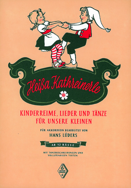 Heissa Kathreinerle  für Akkordeon  